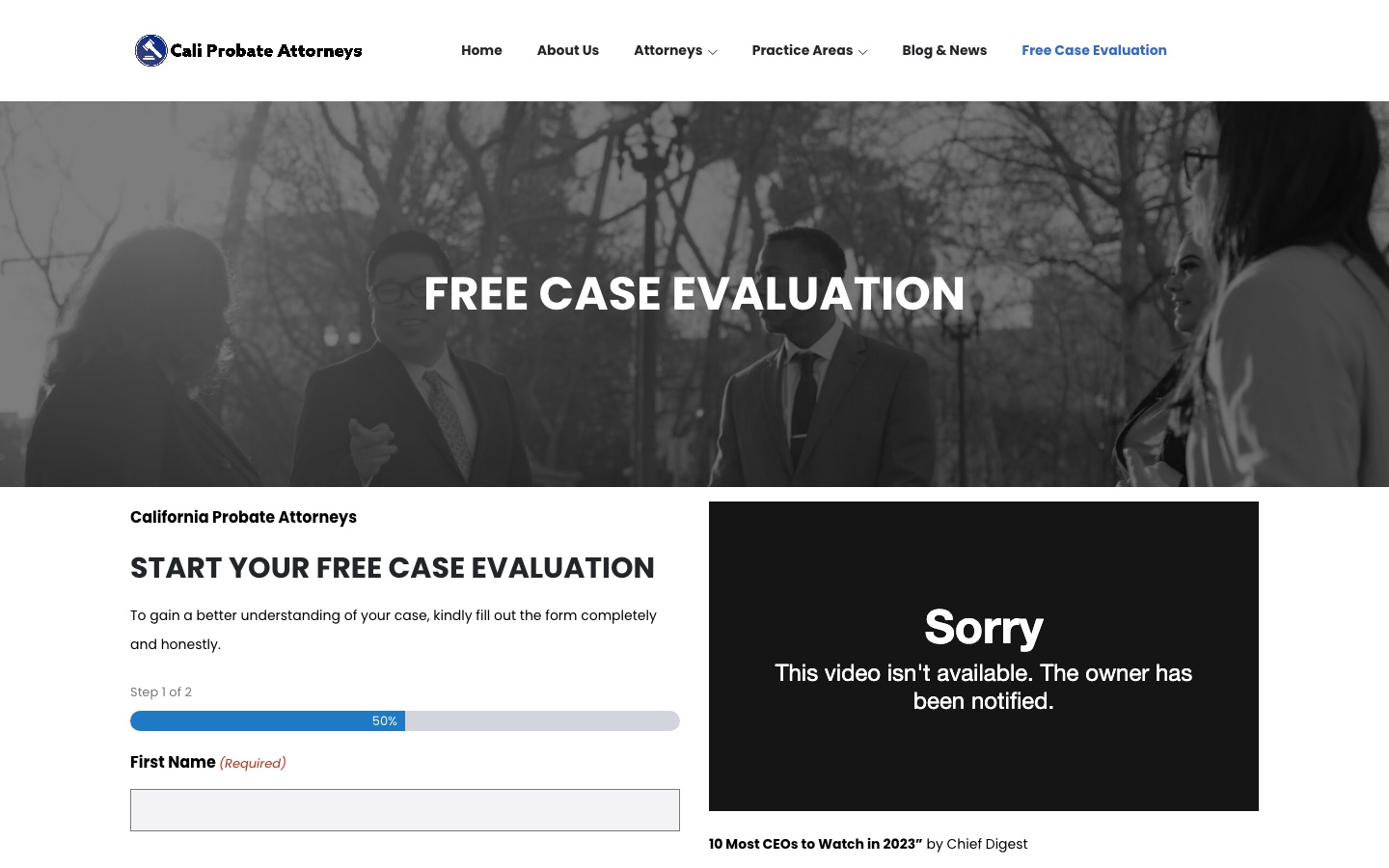 Free case evaluation page of California Probate Attorneys, captured October 2026, showing a two-step form at 50 percent and a video that reports it is unavailable